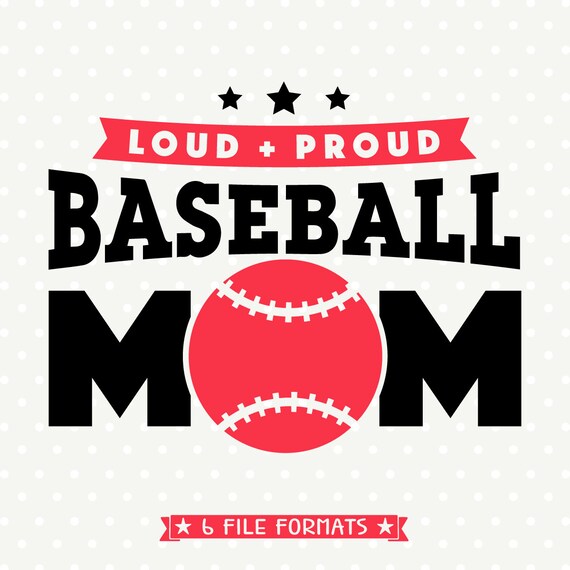 Download Baseball SVG Baseball Mom file Baseball Shirt svg Loud and