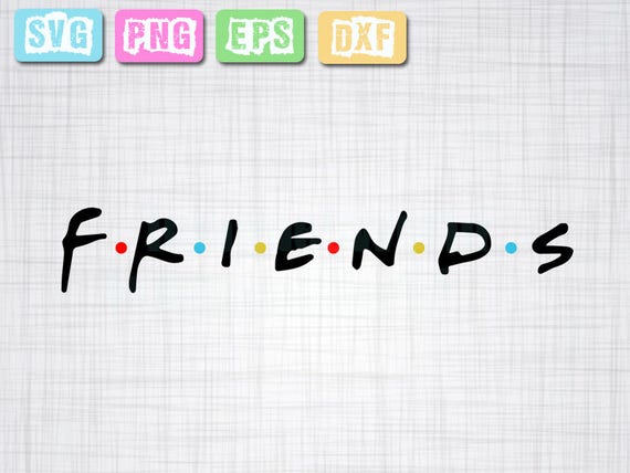 Free Free 119 Friends Theme Svg SVG PNG EPS DXF File