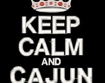 Keep Calm and Cajun on Popular Machine Embroidery Design File pattern