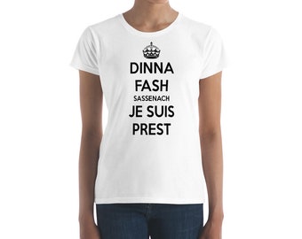Outlander Inspired Dinna Fash Women's short sleeve t-shirt