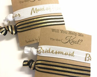 Will You Help Me Tie the Knot? - Will you be my Bridesmaid Gift - Hair Tie Bridesmaid Gift - Bridesmaid/Maid of Honor/Flower Girl Proposal