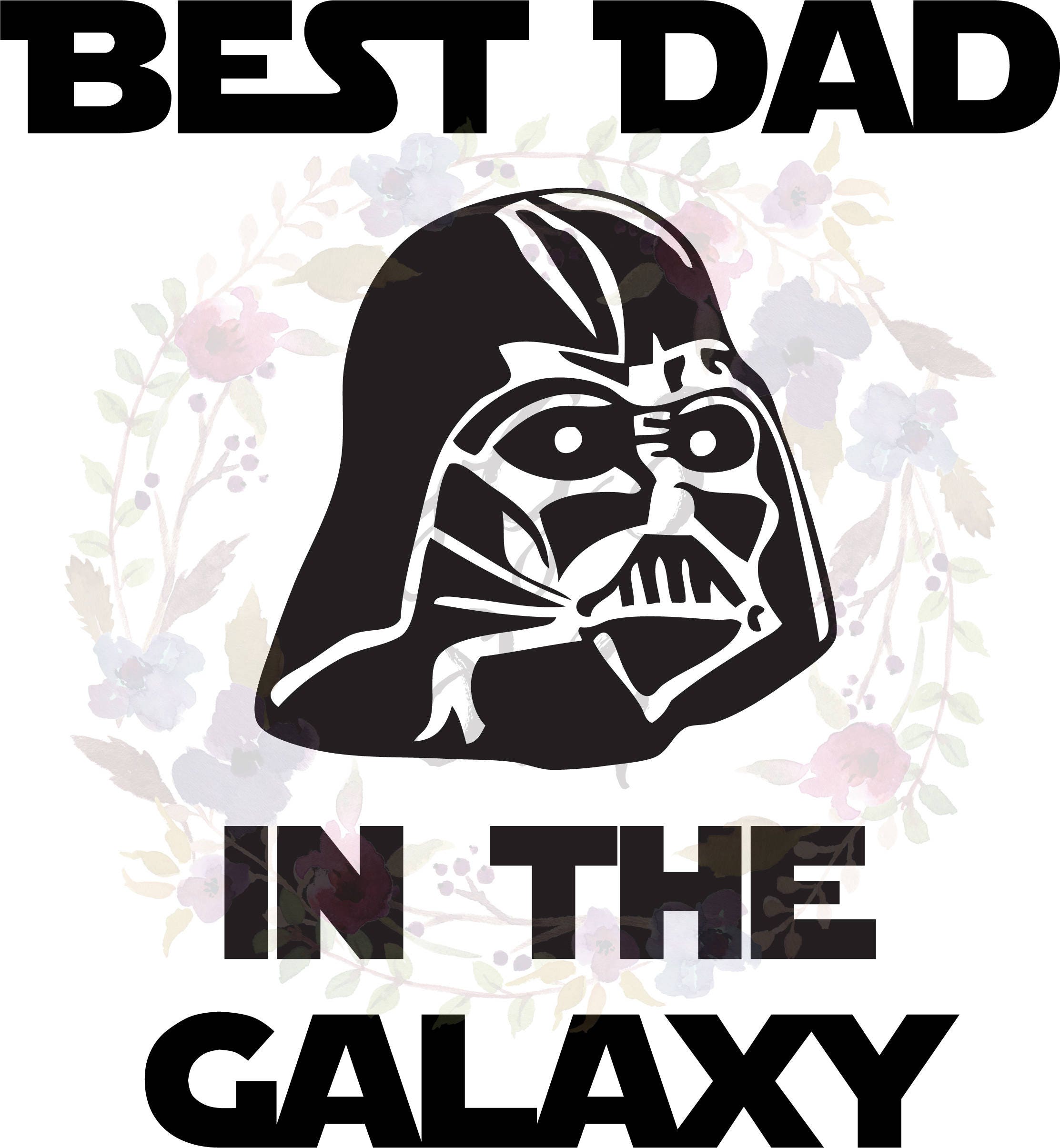 Download Best Dad In The Galaxy Svg, Star Wars Svg, Best Dad Svg ...