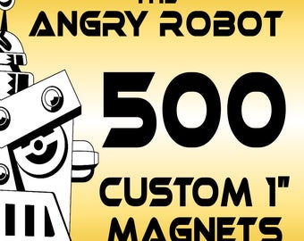 500 Custom Professionally Made 1" Button Magnets - 1 inch