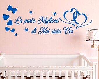 Son Wall sticker dedicate the best part of us are you writing children walls