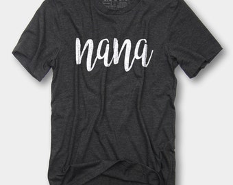 Nana tshirt | Etsy