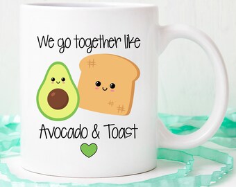 Avocado and toast mug, we go together like avocado mug, we belong together like mug, avocado mug, avocado gift, avocado lover gift, friend