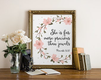Bible Verse Wall Art, She Is Far More Precious Than Jewels, Nursery Decor, Proverbs 31:10, Scripture Prints, Christian Wall Art, Home Decor