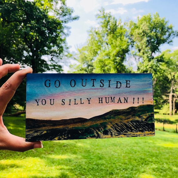 Go Outside!