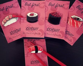 But first, Sushi! Pins