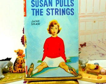Susan Pulls the Strings by Jane Shaw Vintage Hardback book with DW Susan Stories The Childrens Press 1960s