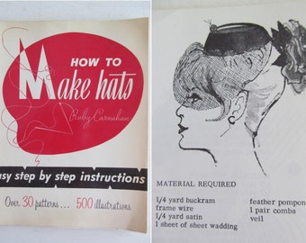 Vintage 1966 guide: HOW to MAKE HATS~Over 30 patterns & 500 illustrations~Perfect for aspiring milliners!~Great section on trims too