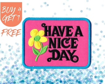 Cute Patches Pastel Patch Iron On Patch Embroidered Patch Have a Nice Day Positive Vibes