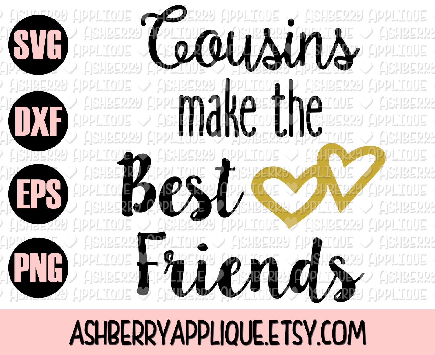Download Cousins Make the Best Friends SVG/DXF Cut File Instant