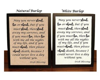 Irish Blessing | You may Never Steal, Lie or Cheat | Old Irish Blessing | Wedding Toast | Leap Year | Best Wedding Toast | Steal Lie Cheat