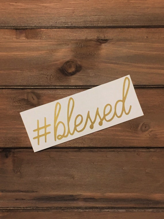 Blessed Decal Glitter Decal blessed Blessed Sticker