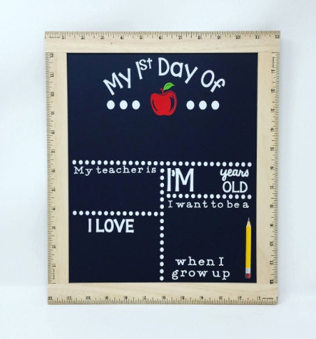 chalkboard sign, first day of school sign