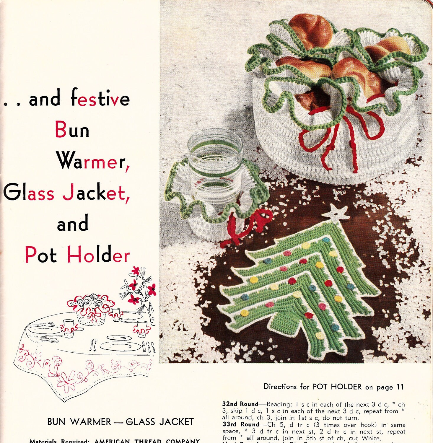 Bun warmer, glass jacket and pot holder crochet patterns