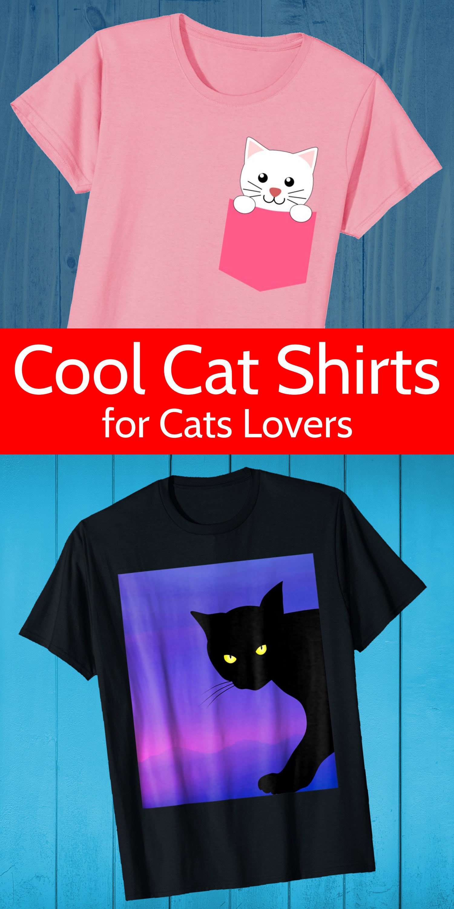 Cat shirts for cat lovers