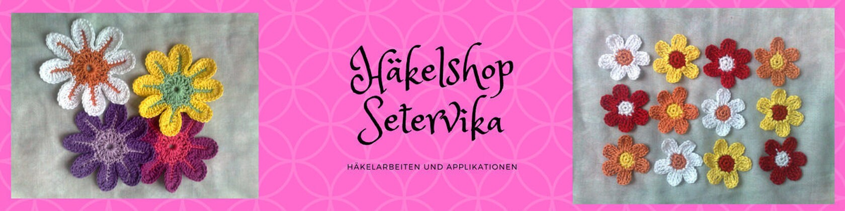 Herzlich willkommen in meinem Shop HaekelshopSetervika