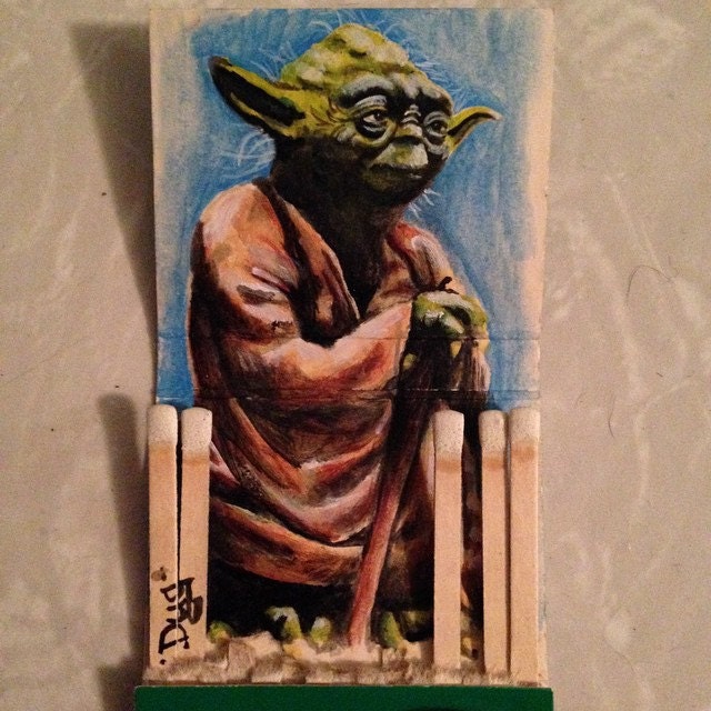 When 900 years old, you are. 1.5x 3.3 acrylic on vintage matchbook